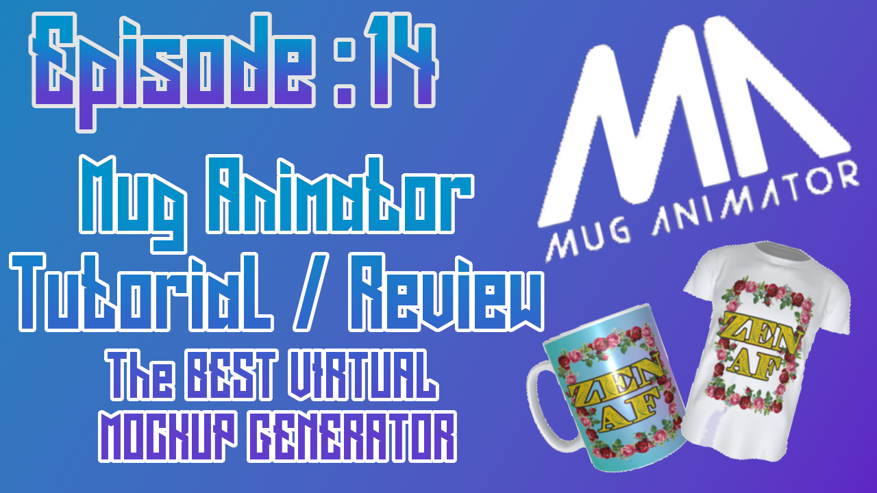Mug Animator Tutorial/Review: The Best Virtual Product Mockup Generator EP: 14